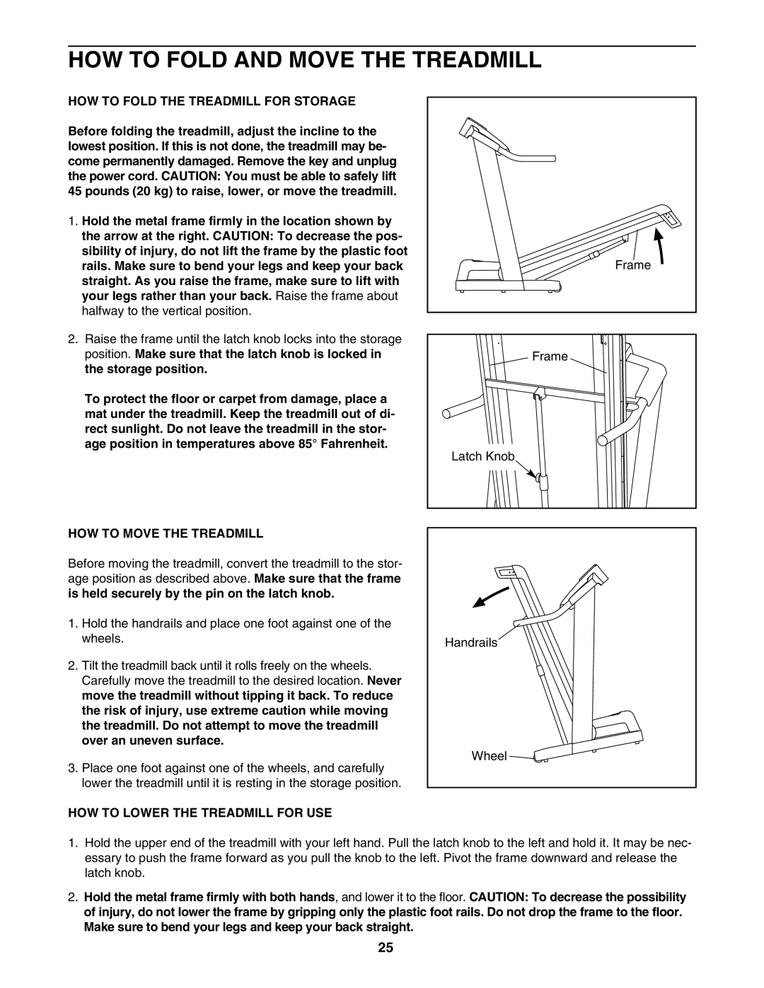 Healthrider HRTL89406.0 manual HOW to Fold and Move the Treadmill, HOW to Fold the Treadmill for Storage 