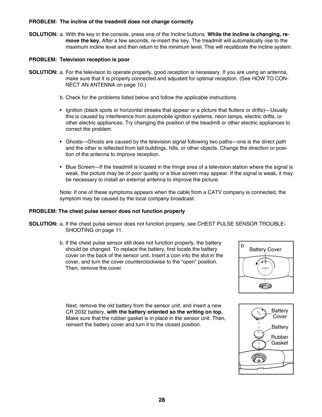 Healthrider HRTL89406.0 Problem Television reception is poor, Problem The chest pulse sensor does not function properly 