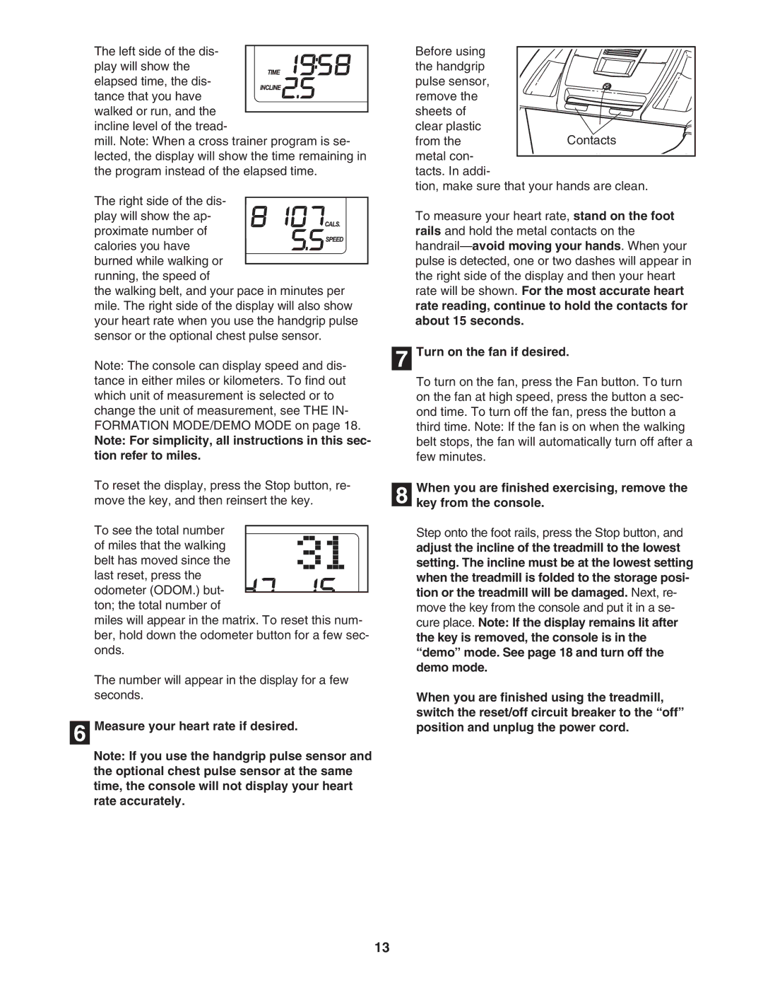 Healthrider HRTL91706.0 manual Measure your heart rate if desired, Turn on the fan if desired 