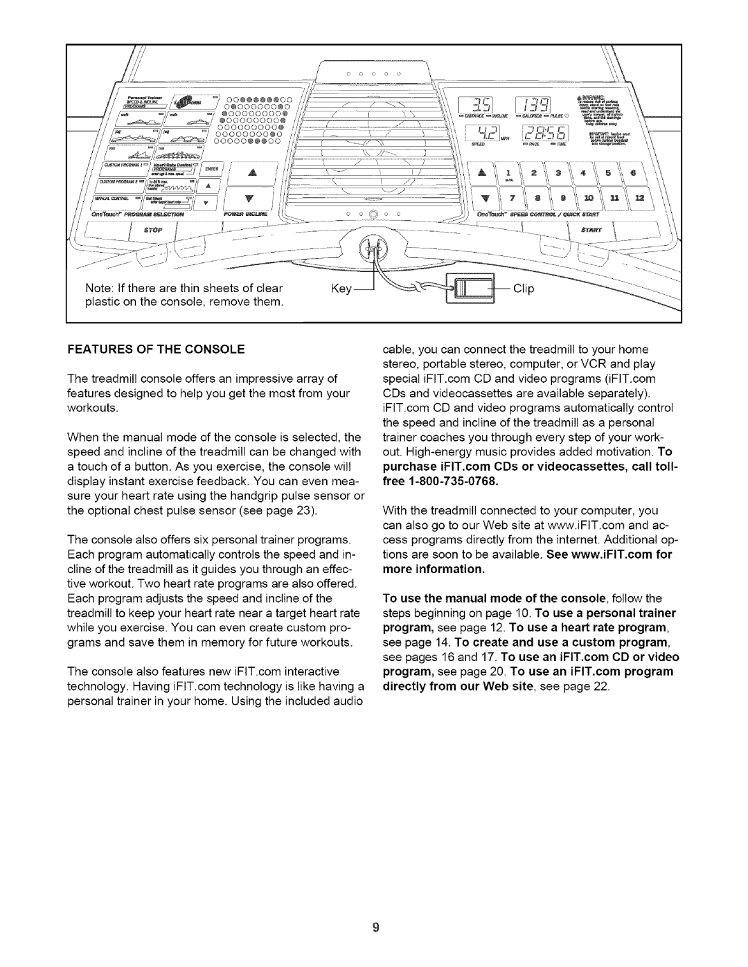 Healthrider HTL93940 manual Featuresoftheconsole, More information 