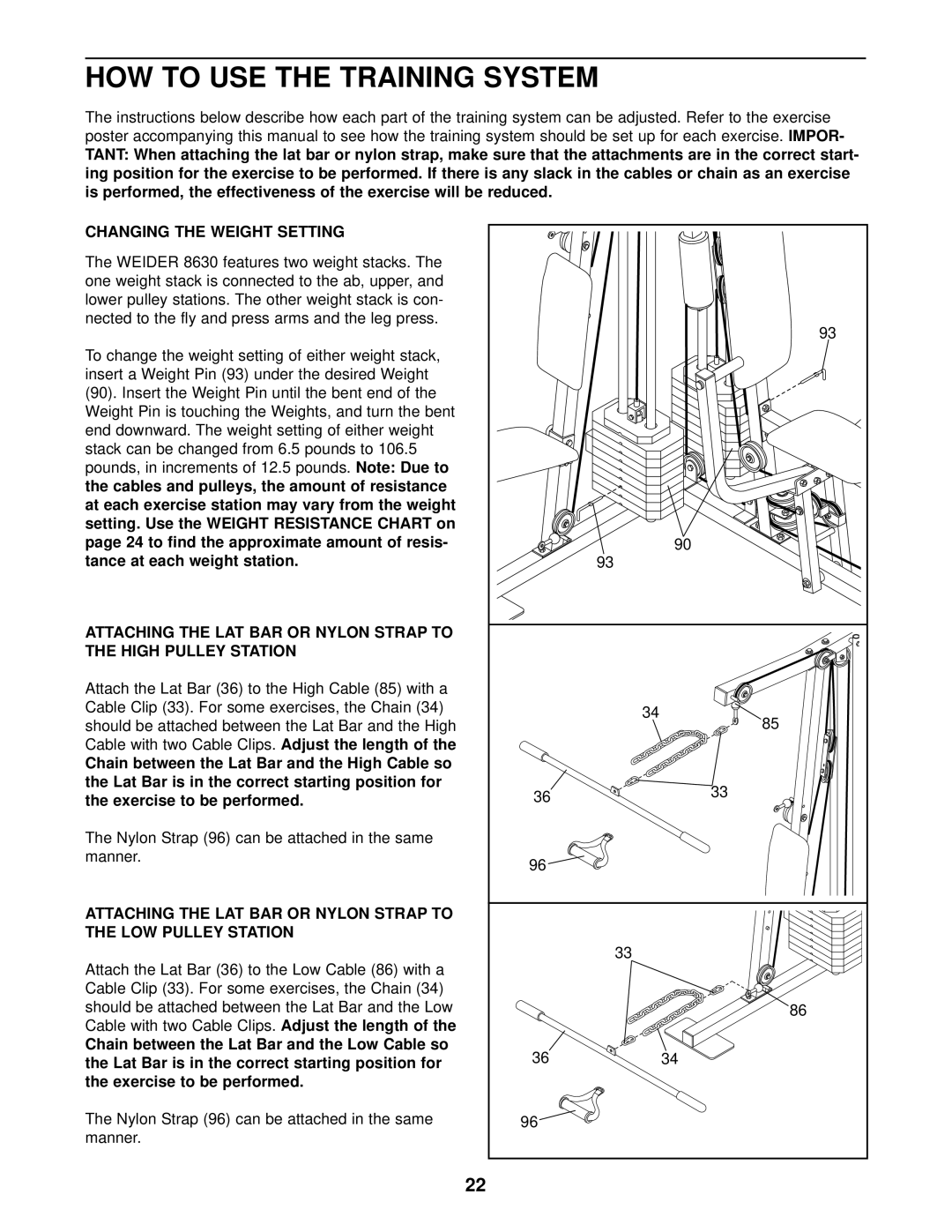 Healthrider WESY8630C3 manual HOW to USE the Training System, Changing the Weight Setting 