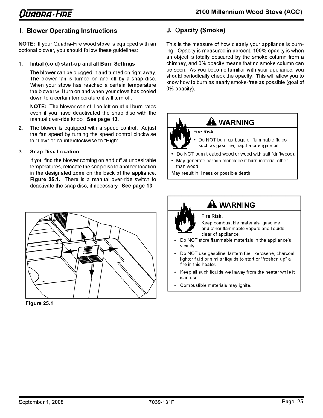 Hearth and Home Technologies 21M-ACC warranty Millennium Wood Stove ACC Blower Operating Instructions, Opacity Smoke 