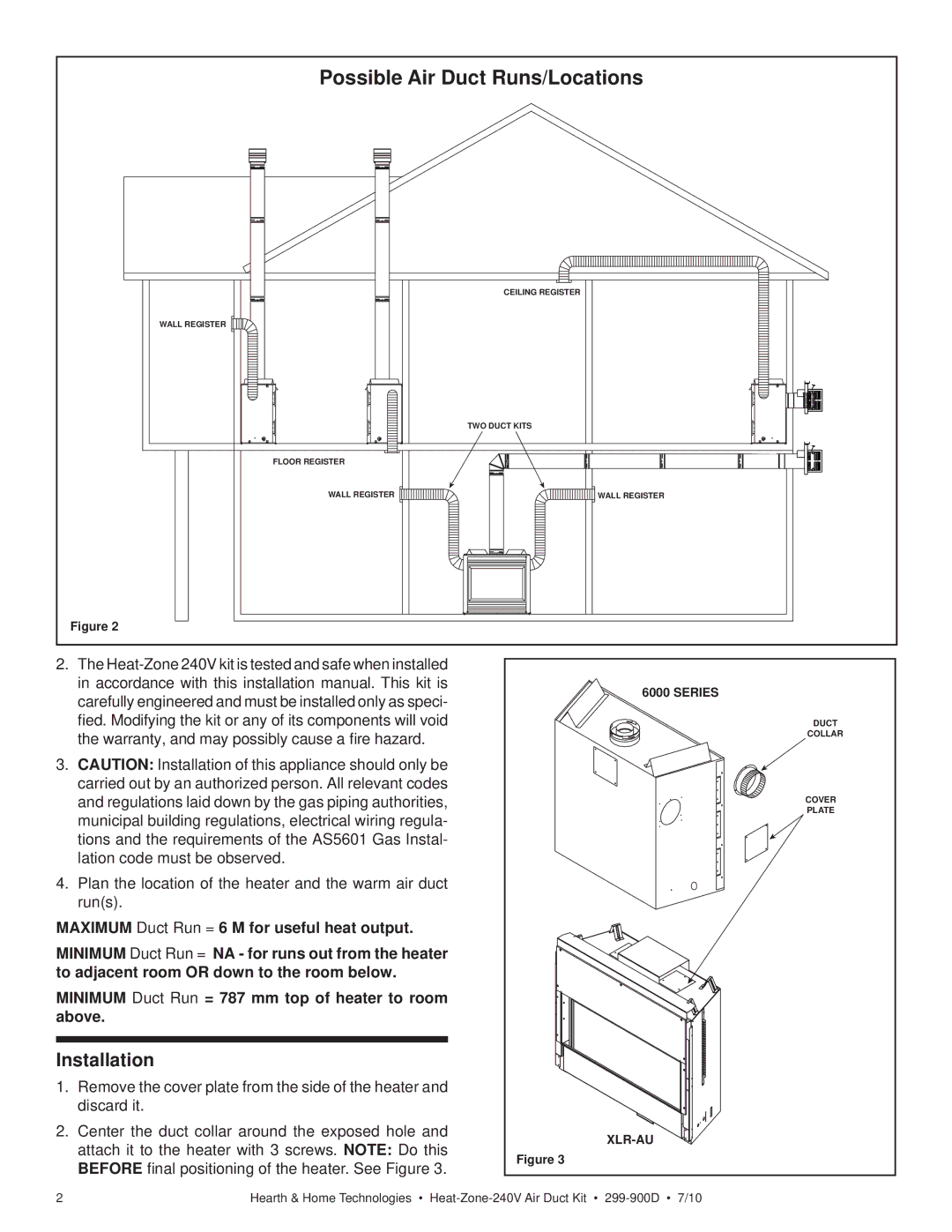 Hearth and Home Technologies 299-900D manual Installation 