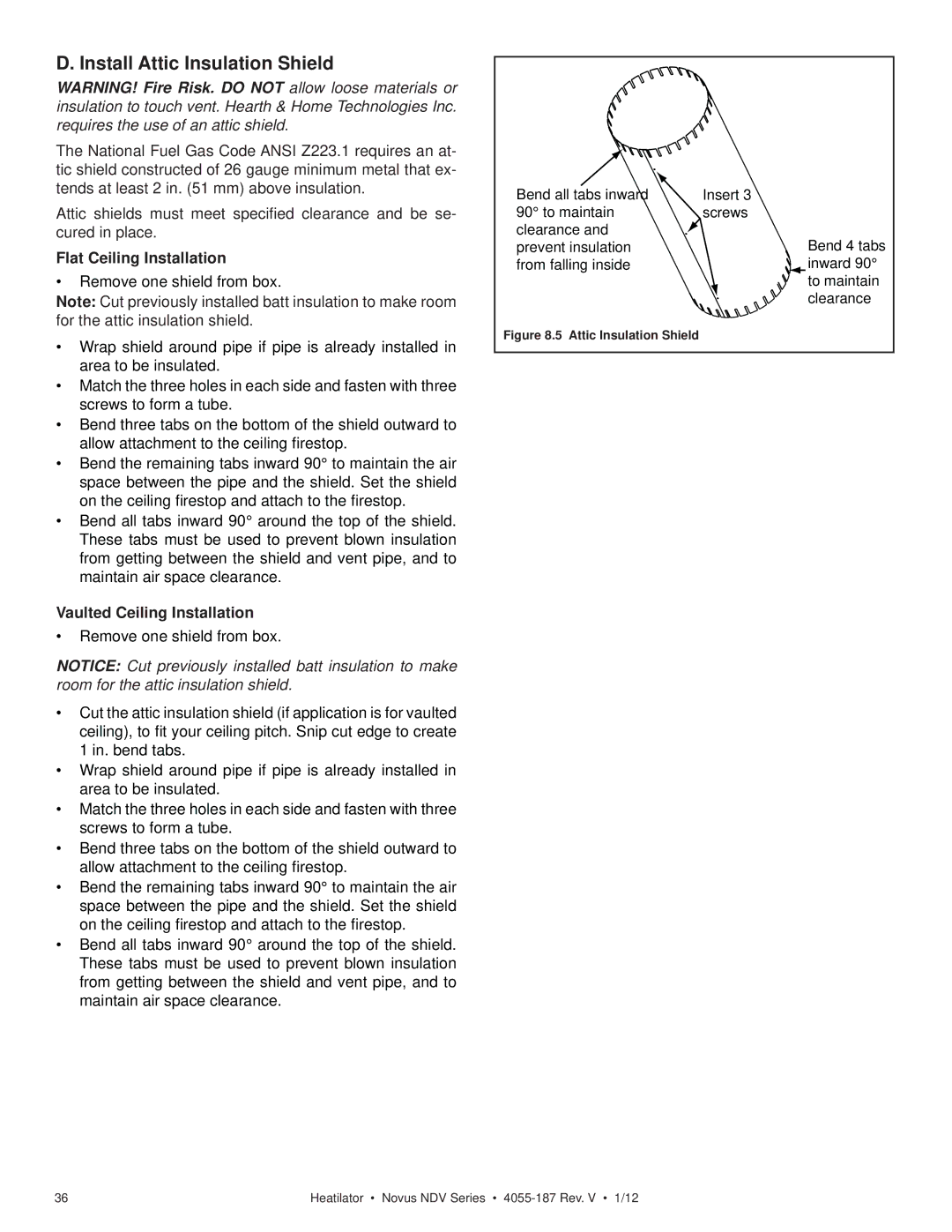 Hearth and Home Technologies 4055-187 owner manual Install Attic Insulation Shield, Flat Ceiling Installation 