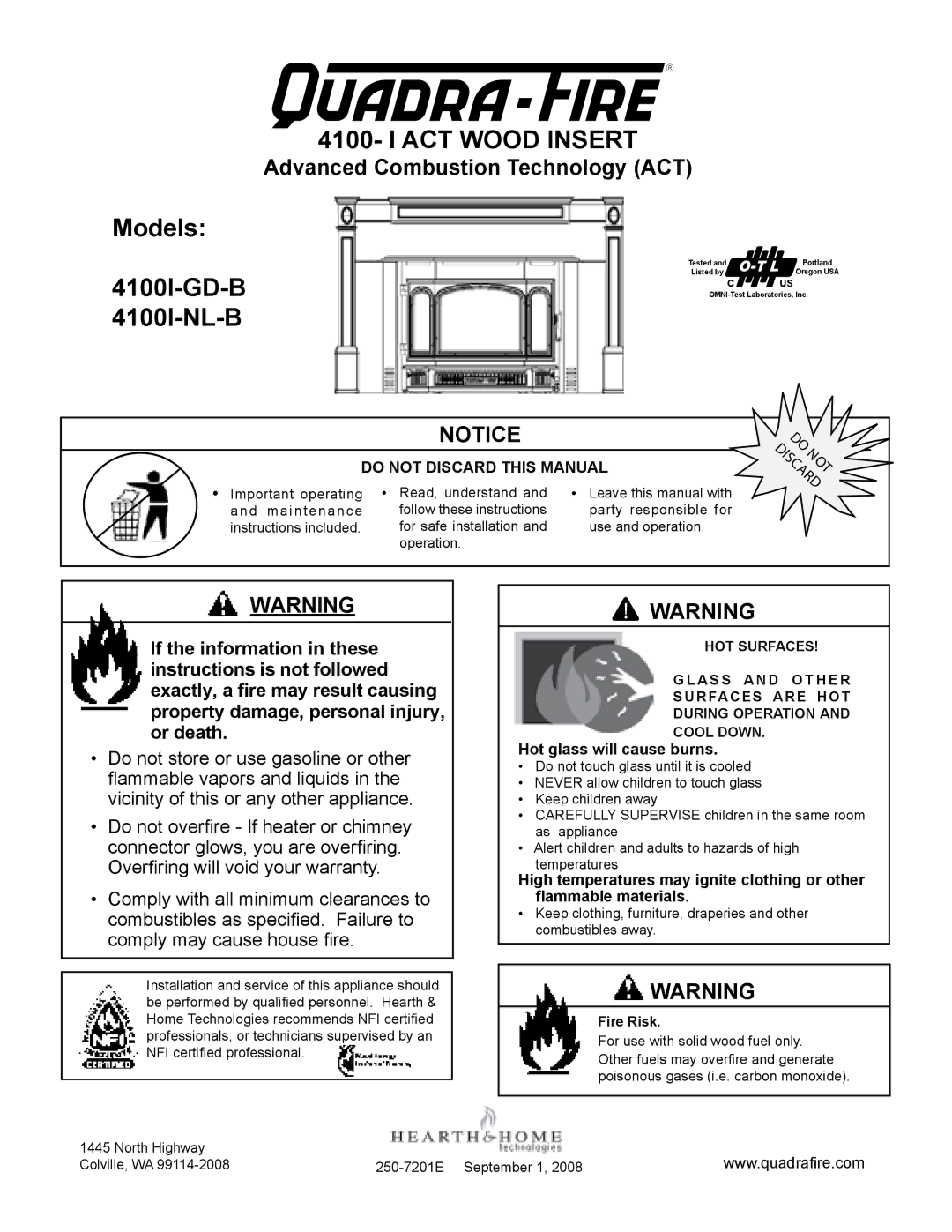 Hearth and Home Technologies 4100I-GD-B warranty Advanced Combustion Technology ACT, Hot glass will cause burns 