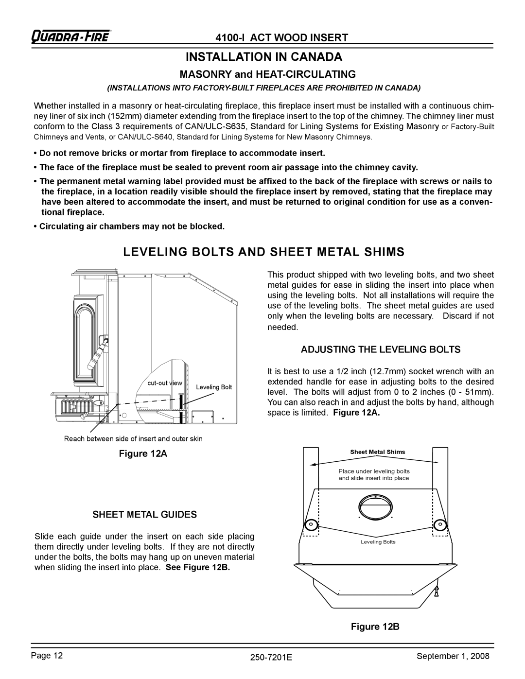 Hearth and Home Technologies 4100I-NL-B Installation in Canada, Leveling Bolts and sheet metal shims, Sheet Metal Guides 