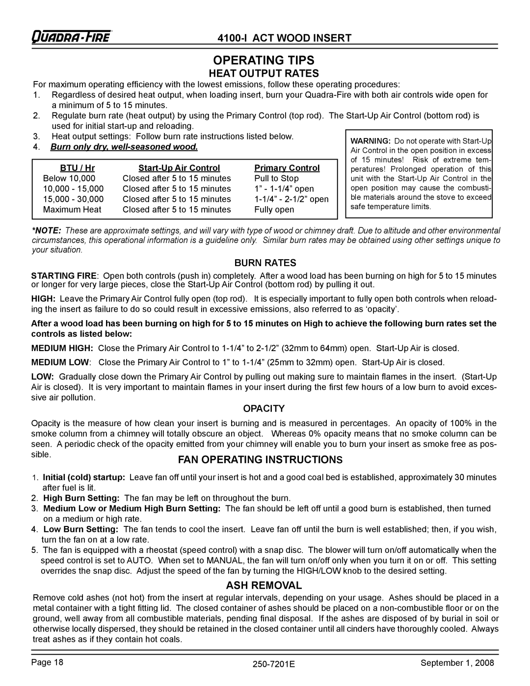 Hearth and Home Technologies 4100I-NL-B Operating Tips, Burn Rates, Opacity, BTU / Hr Start-Up Air Control Primary Control 