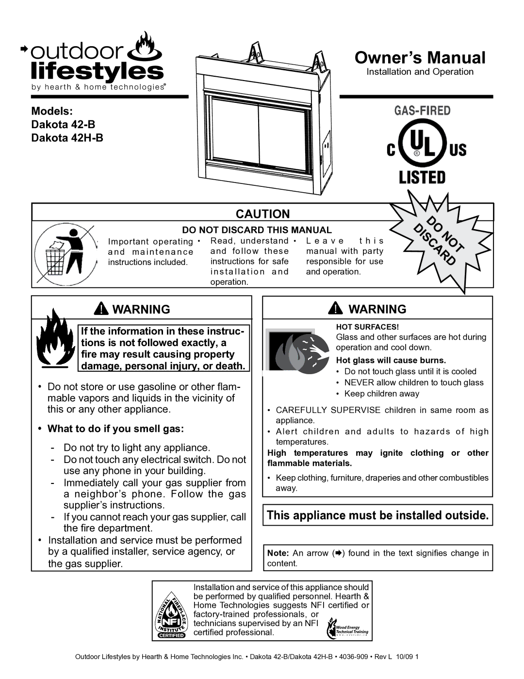 Hearth and Home Technologies 42-B owner manual This appliance must be installed outside, What to do if you smell gas 