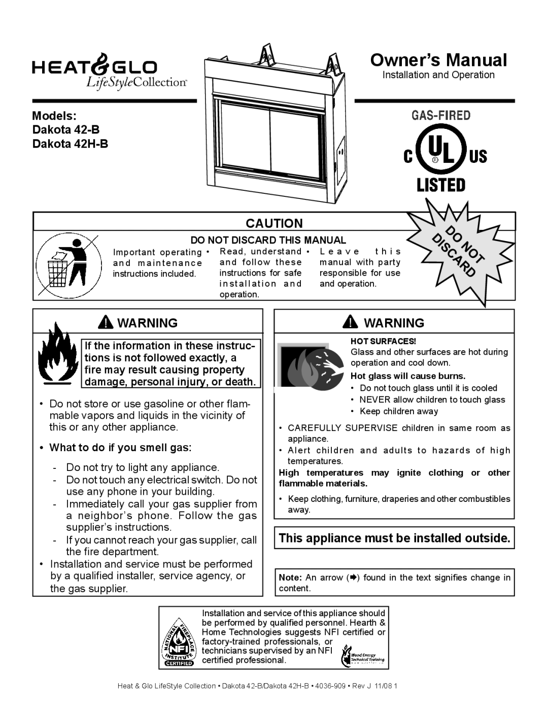 Hearth and Home Technologies 42-B owner manual This appliance must be installed outside, What to do if you smell gas 