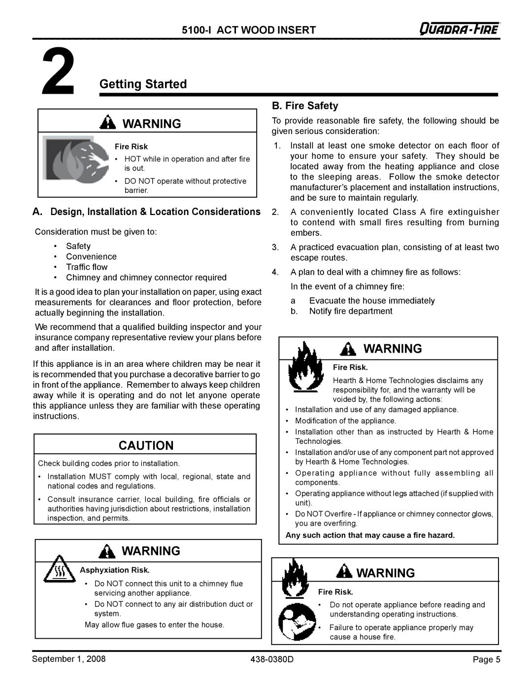 Hearth and Home Technologies 5100I-NL-B Getting Started, Fire Safety, Design, Installation & Location Considerations 