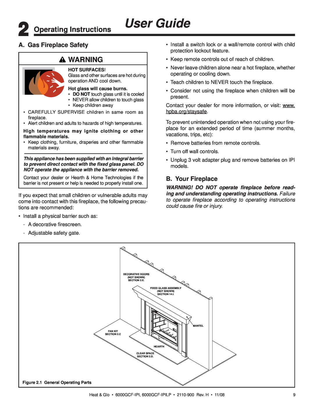 Hearth and Home Technologies 6000GCF-IPI Operating Instructions User Guide, A. Gas Fireplace Safety, B. Your Fireplace 