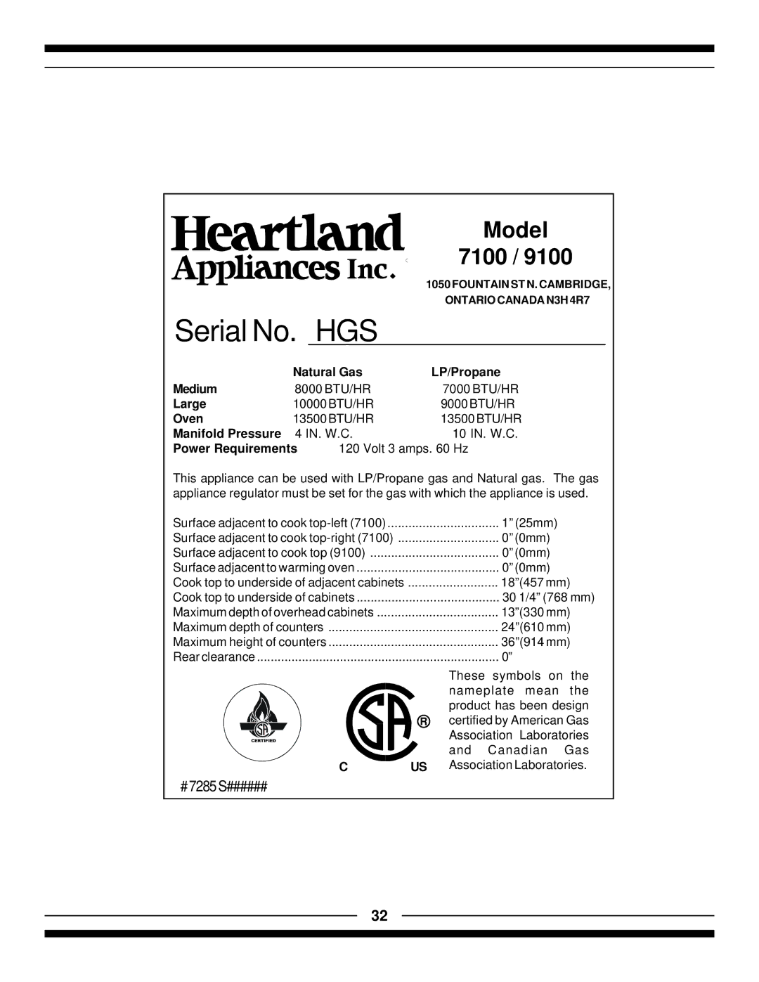 Hearth and Home Technologies 7100, 9100 Natural Gas LP/Propane Medium, Large, Oven, Manifold Pressure, Power Requirements 