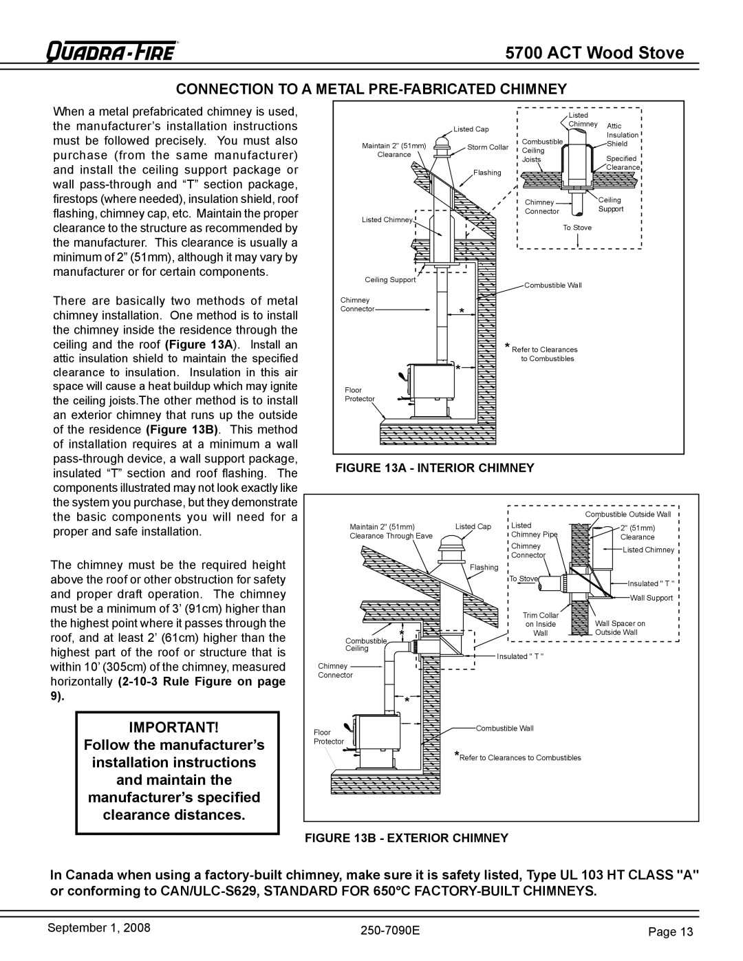 Hearth and Home Technologies 820-0721 warranty Connection to a Metal PRE-FABRICATED Chimney, Interior Chimney 