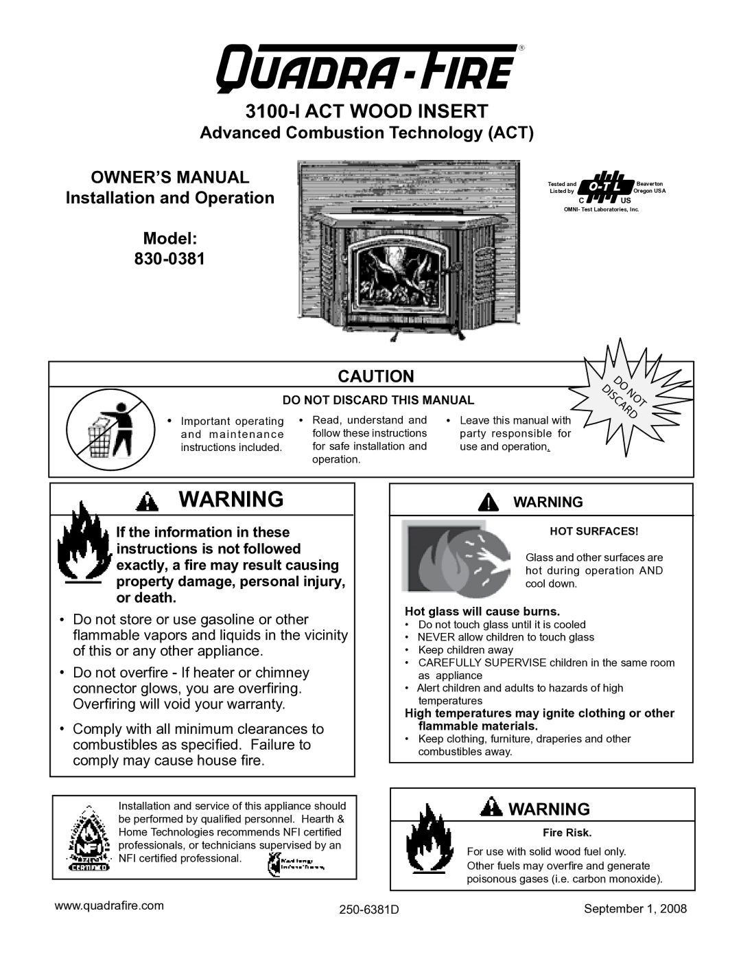 Hearth and Home Technologies 3100-I, 830-0381 owner manual ACT Wood Insert, Hot glass will cause burns 