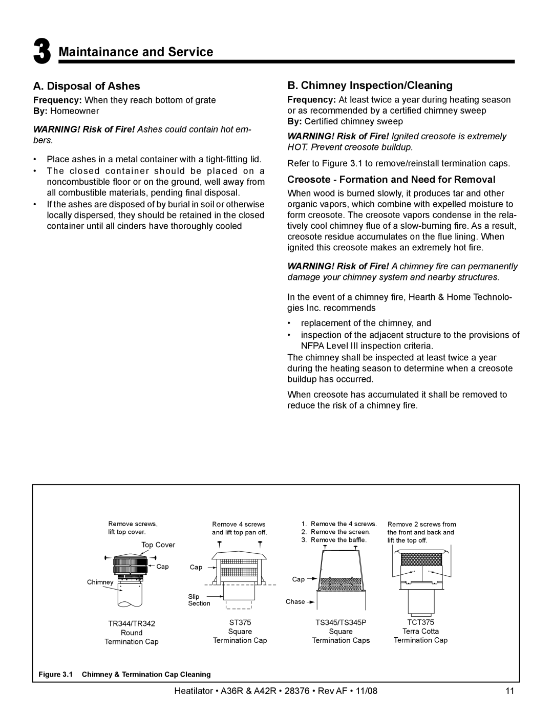 Hearth and Home Technologies A42RH, A36RH Maintainance and Service, Disposal of Ashes, Chimney Inspection/Cleaning 