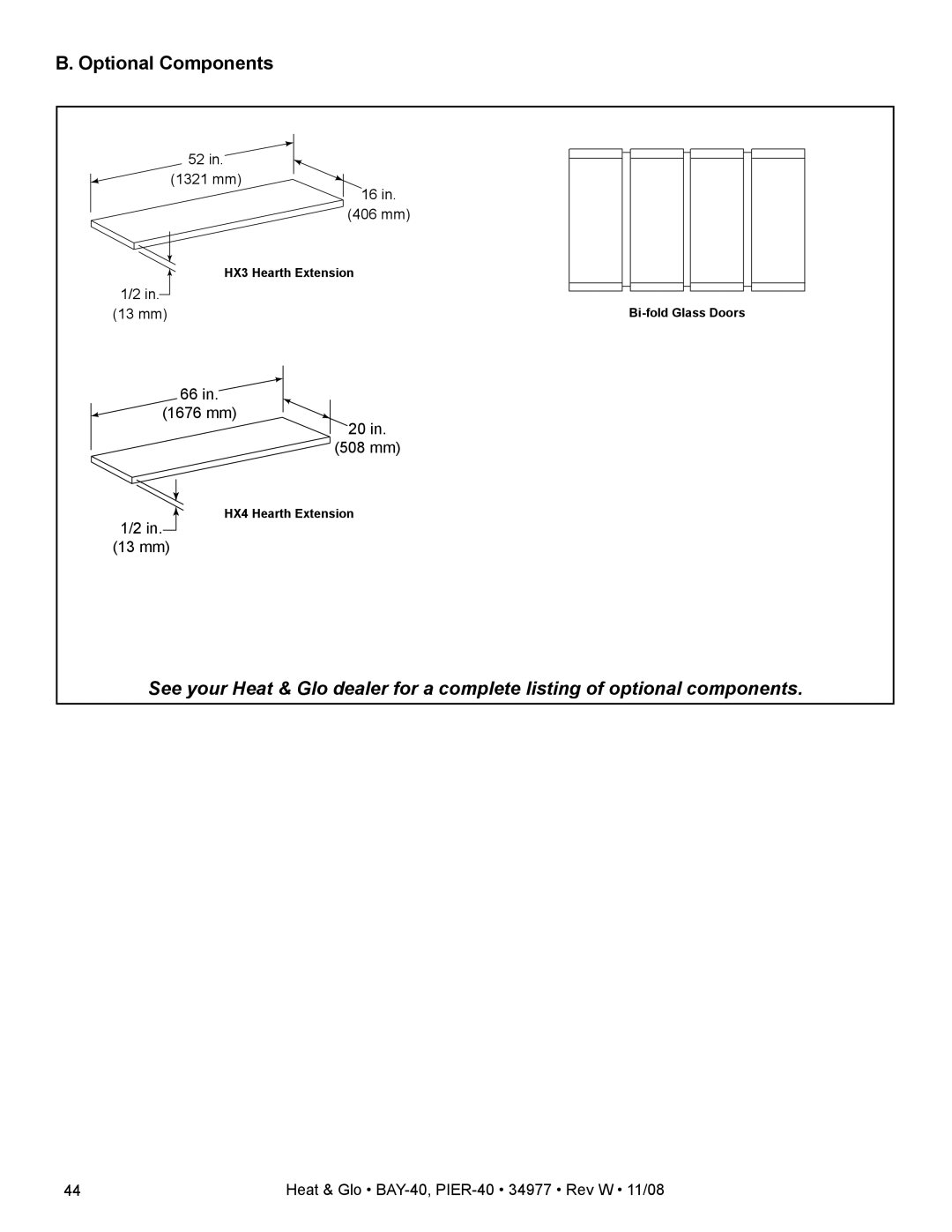 Hearth and Home Technologies BAY-40, PIER-40 owner manual Optional Components, 13 mm 