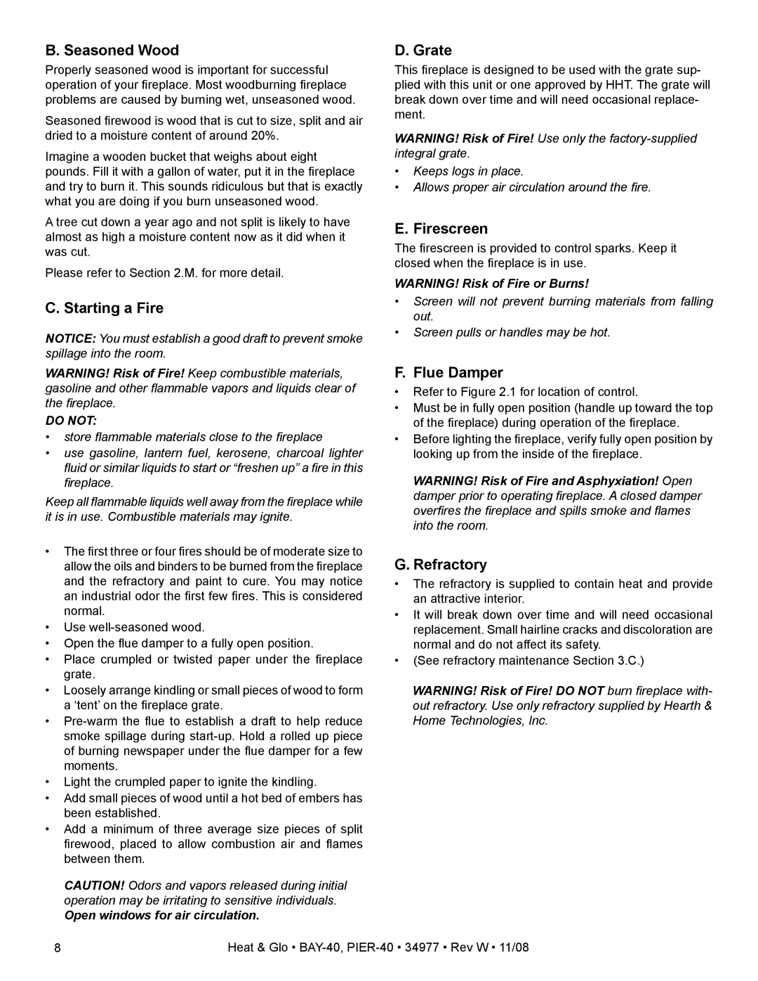 Hearth and Home Technologies BAY-40, PIER-40 Seasoned Wood, Starting a Fire, Grate, Firescreen, Flue Damper, Refractory 