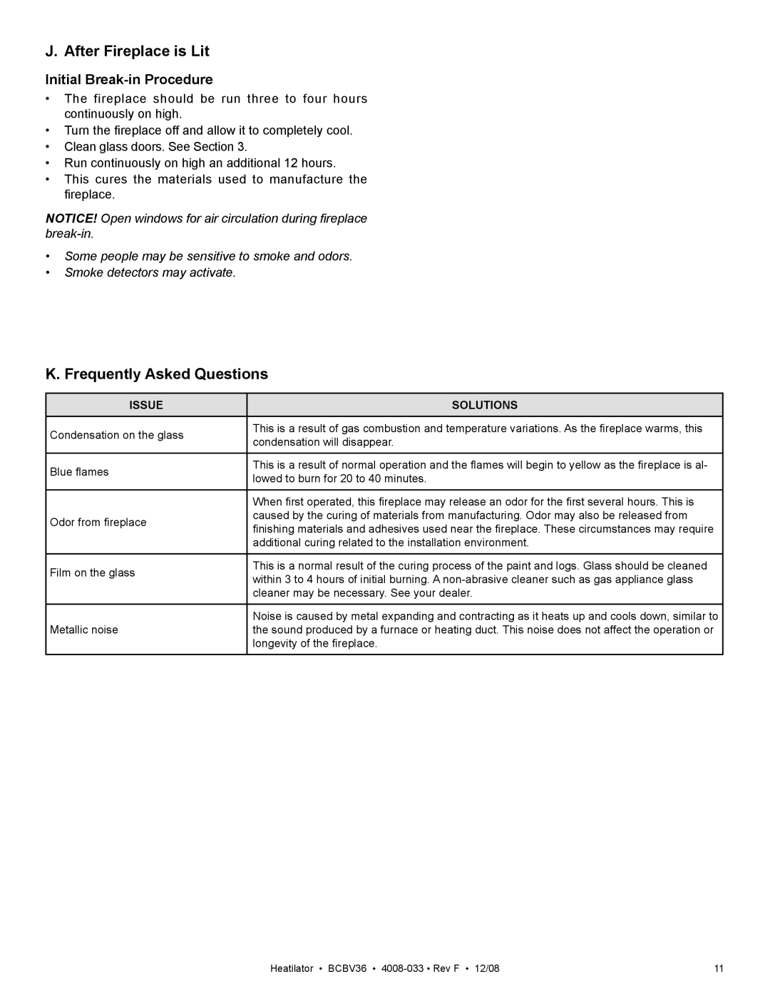Hearth and Home Technologies BCBV36I After Fireplace is Lit, Frequently Asked Questions, Initial Break-in Procedure 