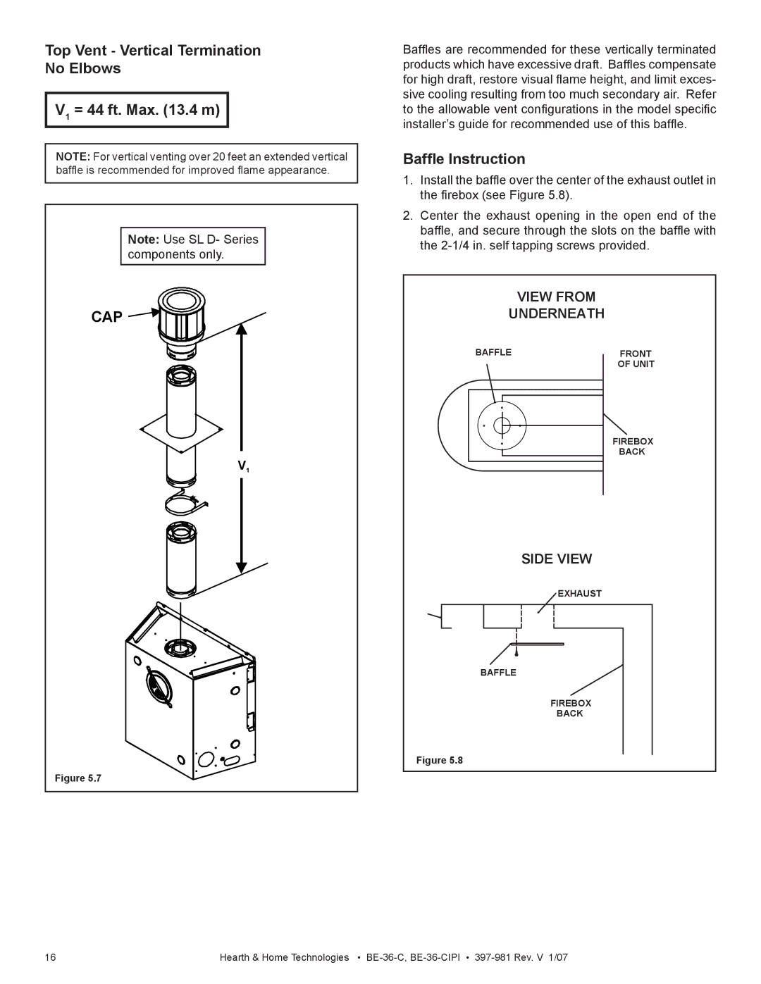 Hearth and Home Technologies BE-36-C manual Top Vent Vertical Termination No Elbows V1 = 44 ft. Max .4 m, Bafﬂe Instruction 