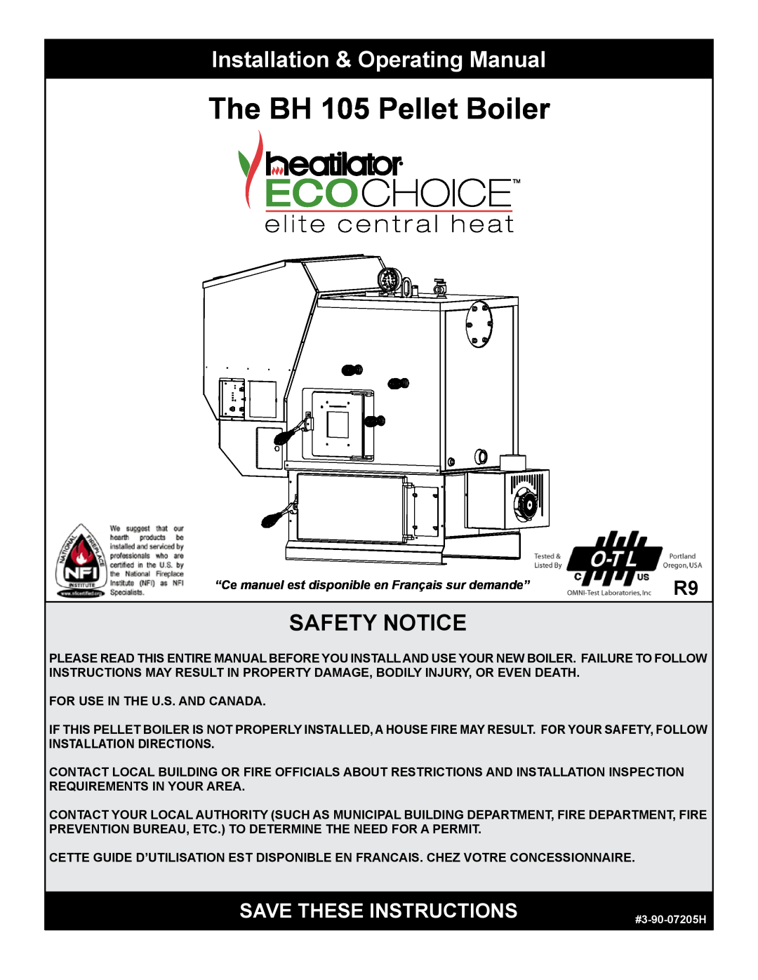 Hearth and Home Technologies manual Installation & Operating Manual, Safety Notice, The BH 105 Pellet Boiler 