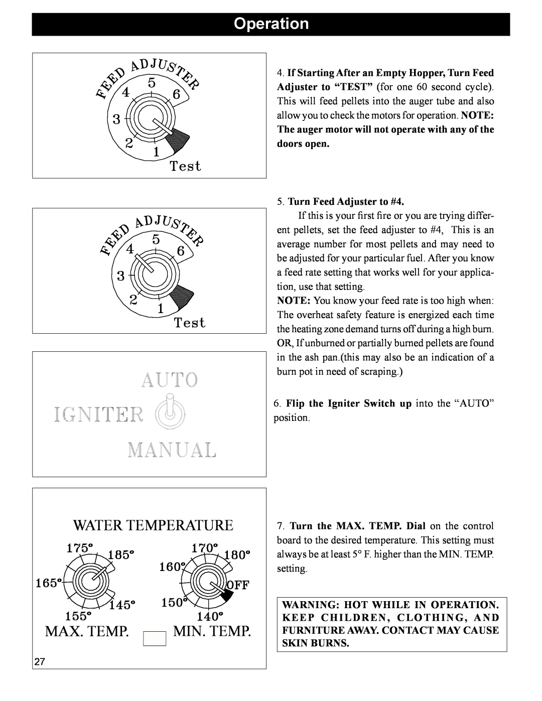 Hearth and Home Technologies BH 105 manual Operation, Water Temperature, Max. Temp, Min. Temp, Turn Feed Adjuster to #4 