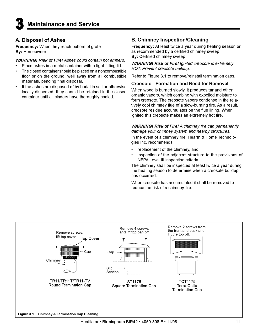 Hearth and Home Technologies BIR42 owner manual Maintainance and Service, Disposal of Ashes, Chimney Inspection/Cleaning 