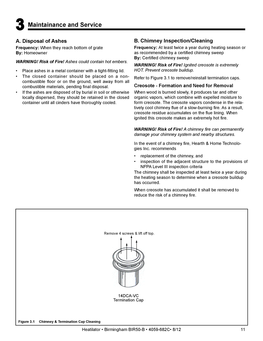 Hearth and Home Technologies BIR50-B owner manual Maintainance and Service, Disposal of Ashes, Chimney Inspection/Cleaning 