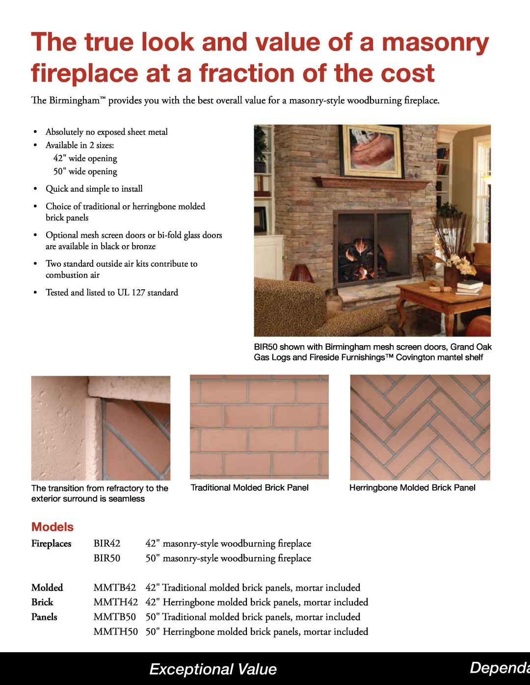 Hearth and Home Technologies Birmingham manual Exceptional Value, Models, Dependa, Fireplaces, Molded, Brick, Panels 