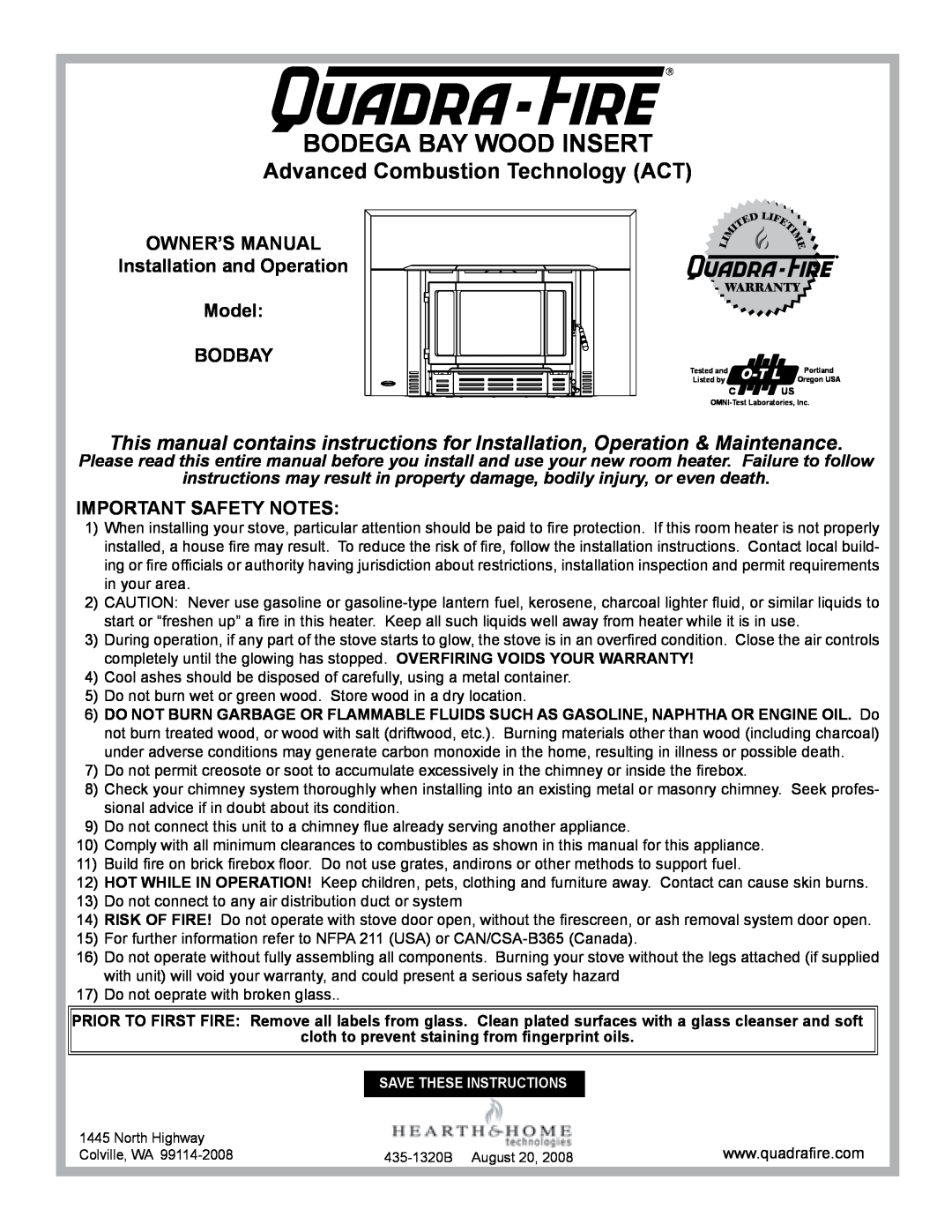 Hearth and Home Technologies BODBAY installation instructions Bodega Bay Wood Insert, Advanced Combustion Technology ACT 