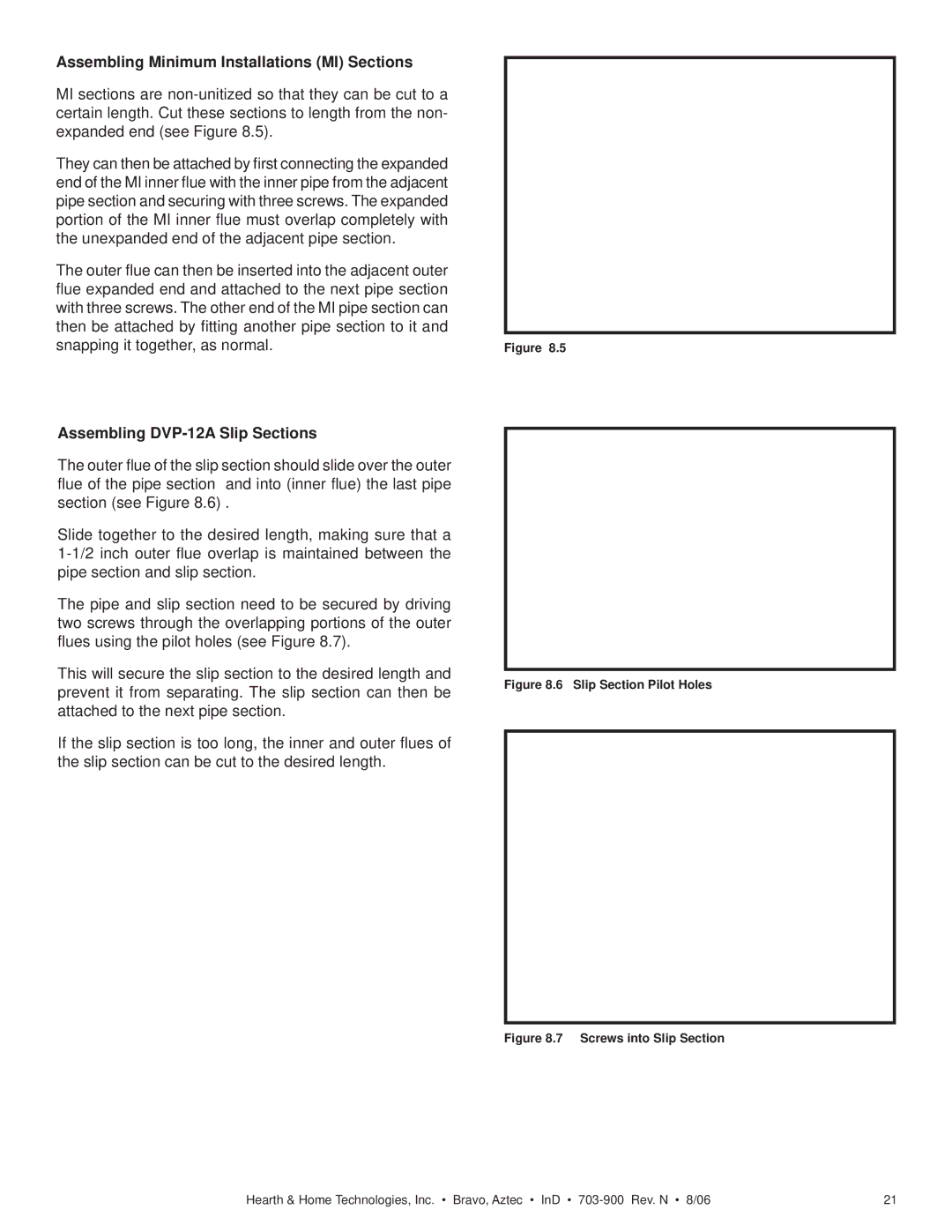 Hearth and Home Technologies Aztec, Bravo Assembling Minimum Installations MI Sections, Assembling DVP-12A Slip Sections 