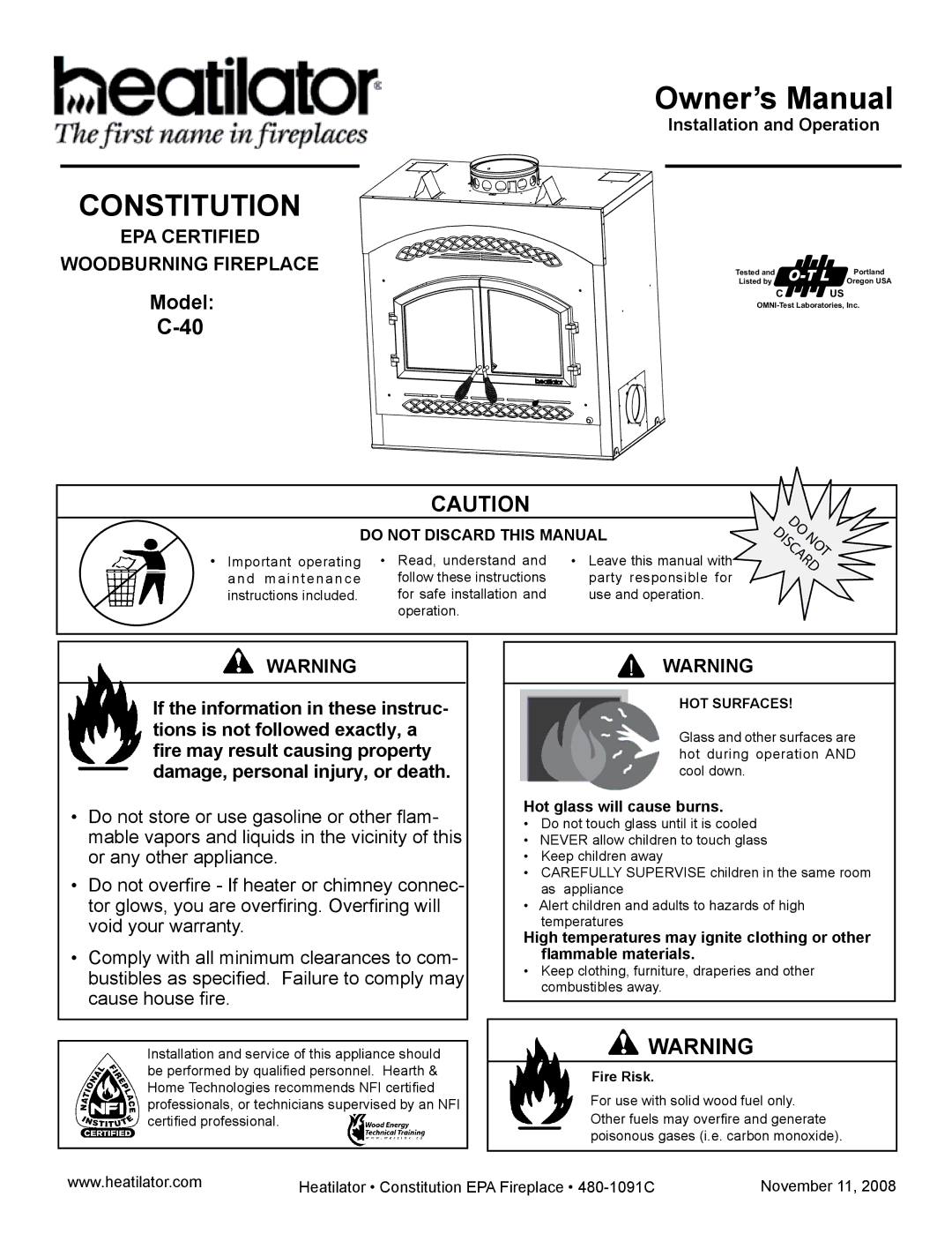 Hearth and Home Technologies C-40 warranty Installation and Operation, Hot glass will cause burns, Fire Risk 