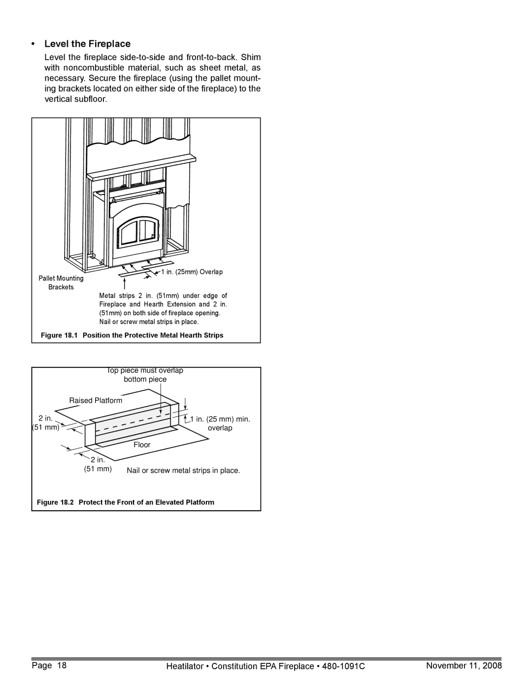 Hearth and Home Technologies C-40 warranty Level the Fireplace, Position the Protective Metal Hearth Strips 