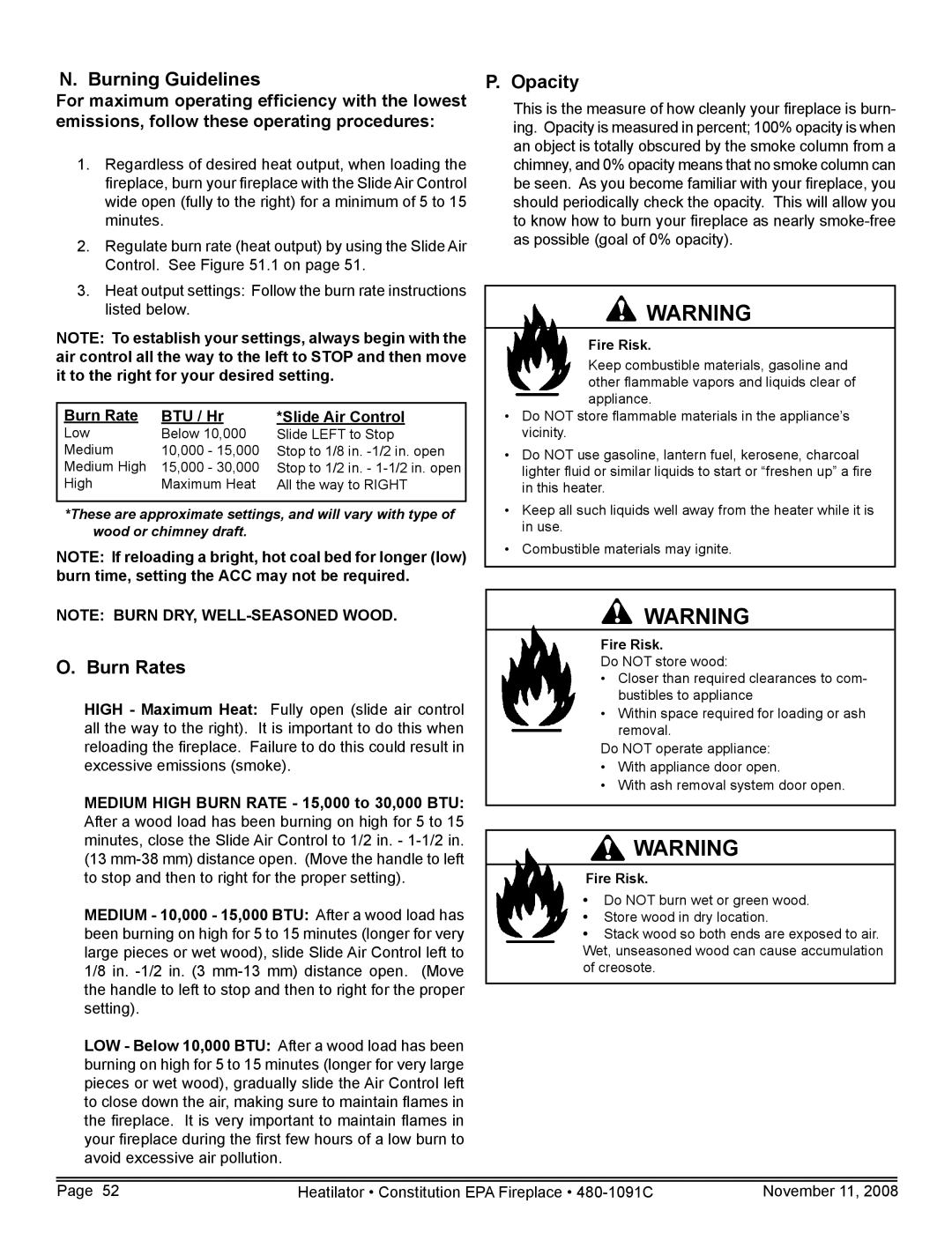 Hearth and Home Technologies C-40 warranty Burning Guidelines, Burn Rates, Opacity, Burn Rate BTU / Hr Slide Air Control 