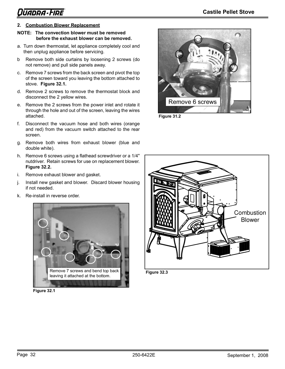 Hearth and Home Technologies CASTILE-MBK1, CASTILE-PMH1 Remove 6 screws Combustion Blower, Combustion Blower Replacement 