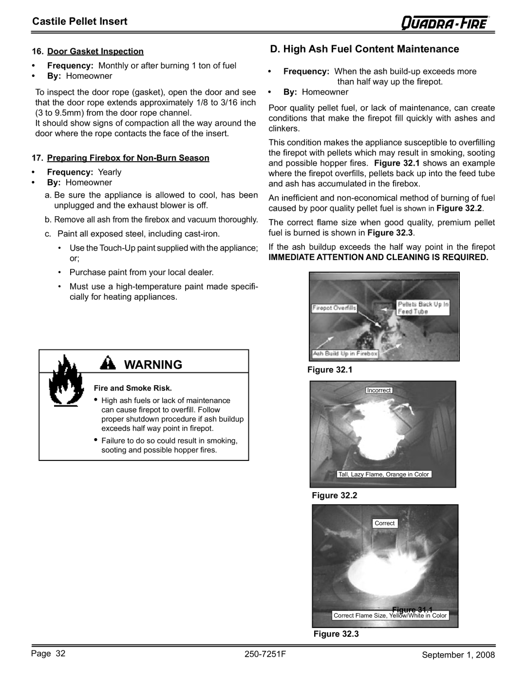 Hearth and Home Technologies CASTINS-CSB, CASTINS-CWL owner manual High Ash Fuel Content Maintenance, Door Gasket Inspection 