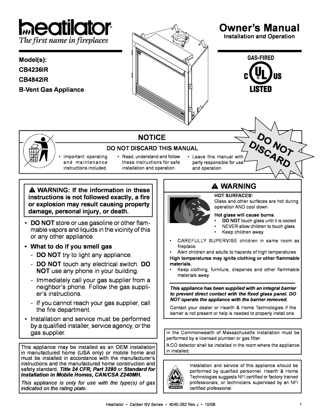 Hearth and Home Technologies owner manual Models CB4236IR CB4842IR B-Vent Gas Appliance, What to do if you smell gas 
