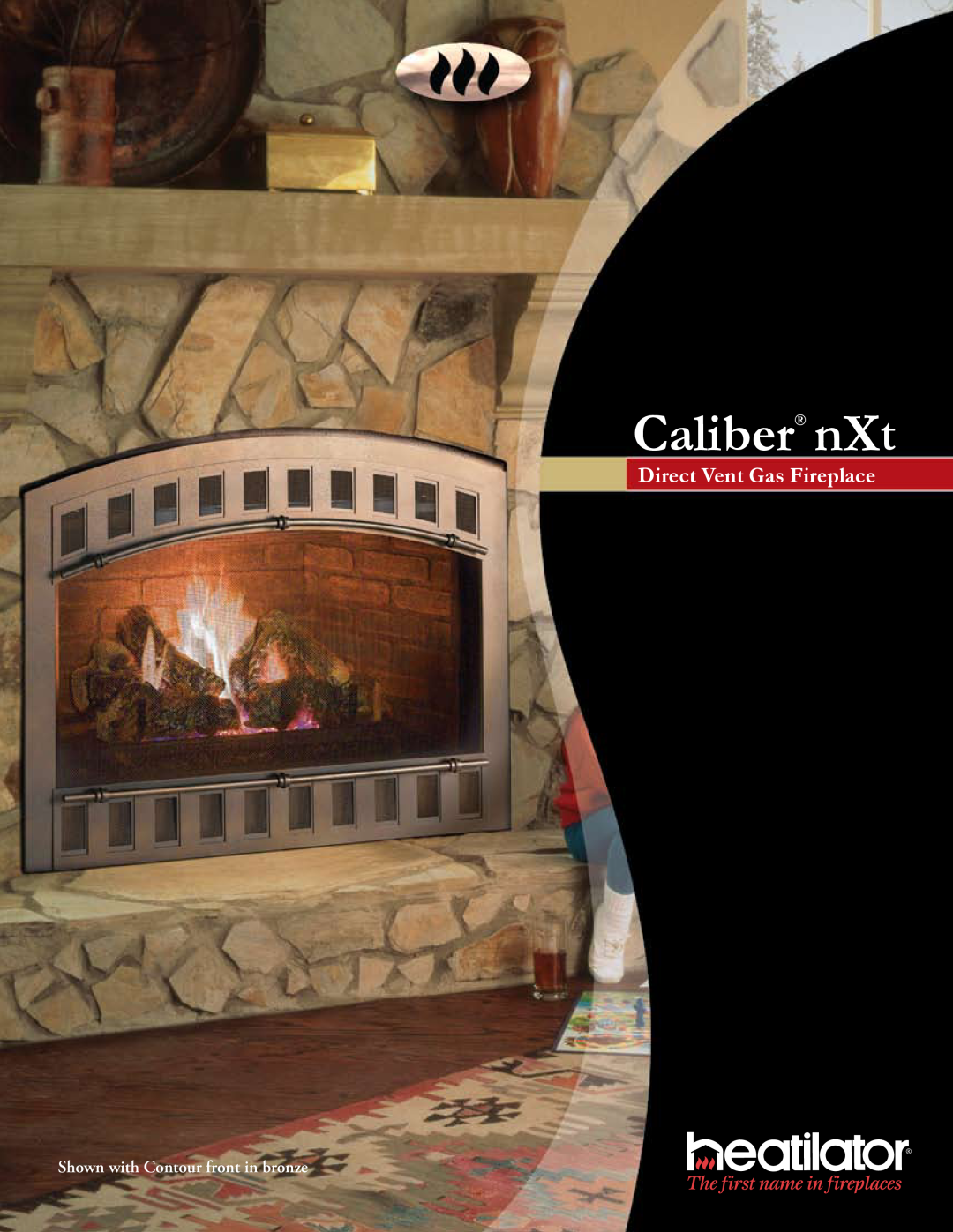 Hearth and Home Technologies CNXT4842 manual Direct Vent Gas Fireplace, Caliber nXt, Shown with Contour front in bronze 