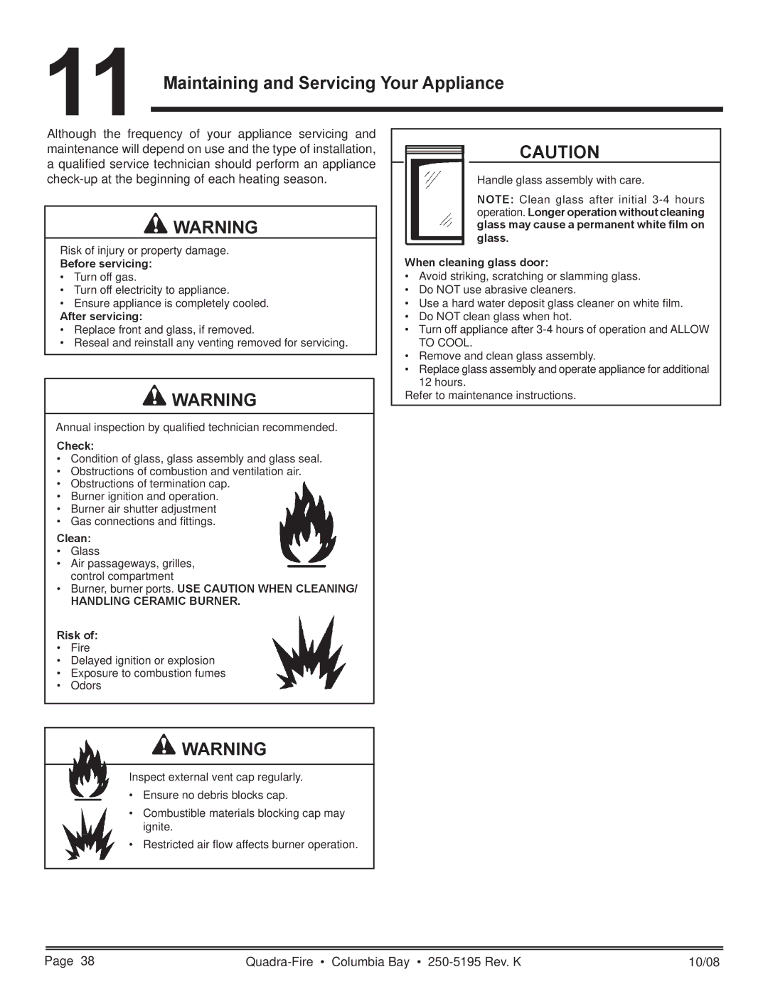 Hearth and Home Technologies COLBAY-FS-B owner manual Maintaining and Servicing Your Appliance, After servicing 