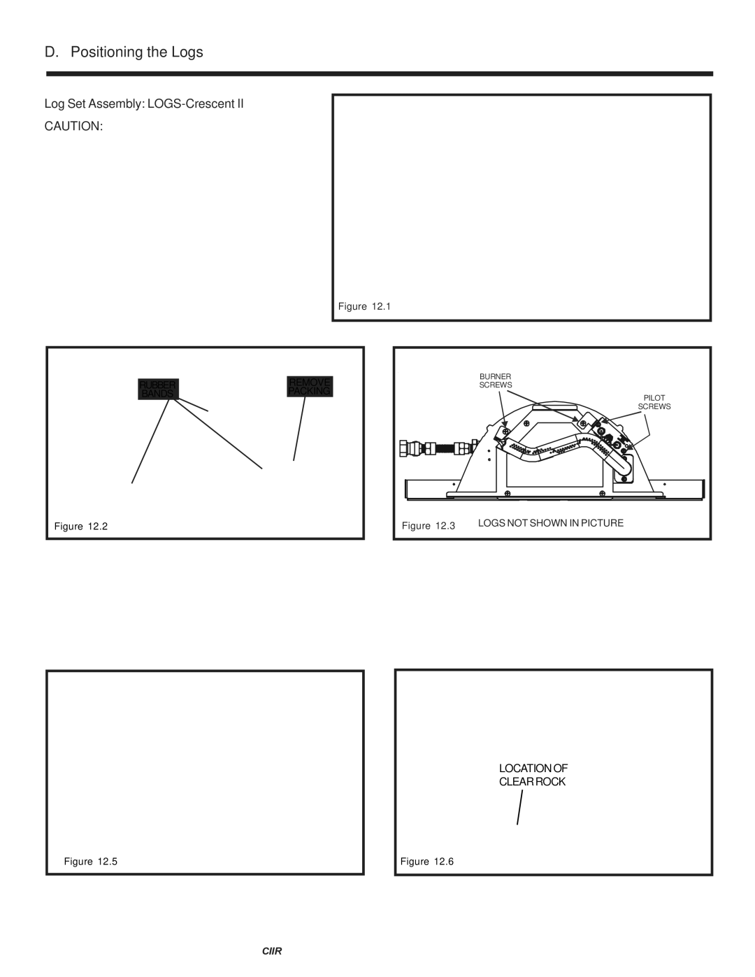 Hearth and Home Technologies Crescent II owner manual Positioning the Logs, Log Set Assembly LOGS-Crescent 