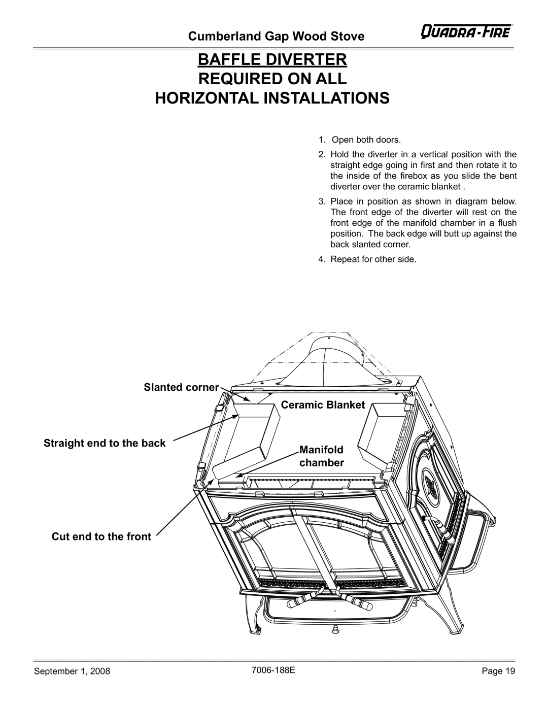 Hearth and Home Technologies CUMBGAP-PMH, CUMBGAP-MBK Baffle Diverter Required on ALL Horizontal Installations 