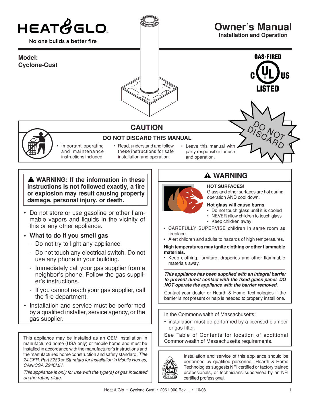 Hearth and Home Technologies owner manual Model Cyclone-Cust, What to do if you smell gas, Hot glass will cause burns 