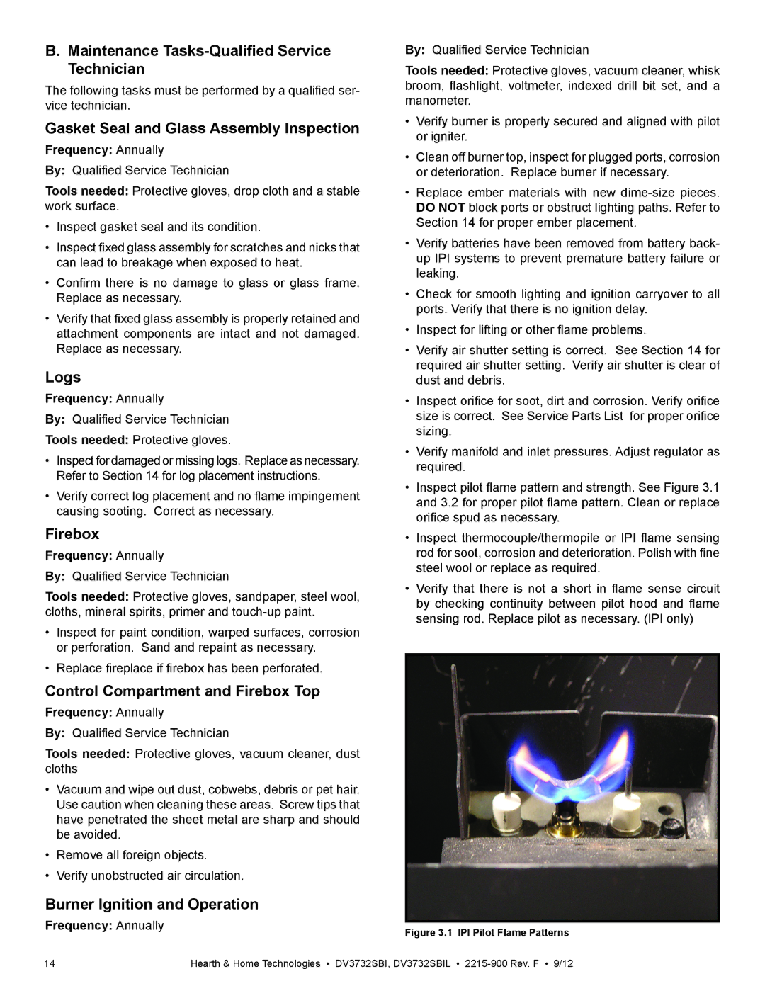 Hearth and Home Technologies DV3732SBIL manual Maintenance Tasks-Qualified Service Technician, Logs, Firebox 