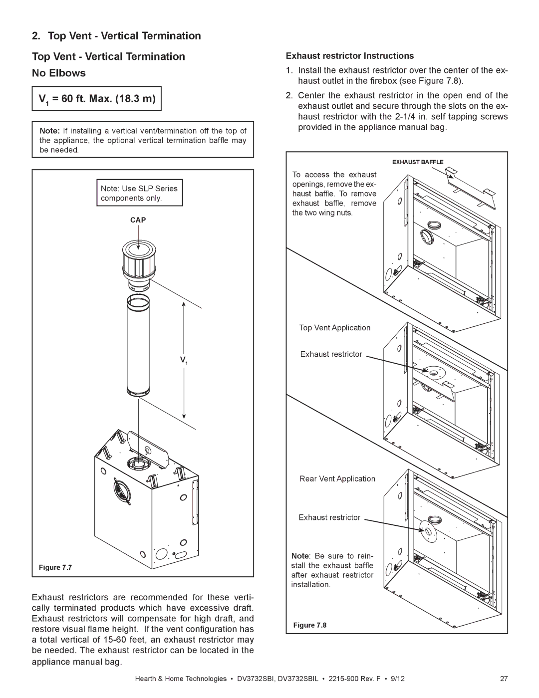 Hearth and Home Technologies DV3732SBIL manual Top Vent Vertical Termination No Elbows V1 = 60 ft. Max .3 m 