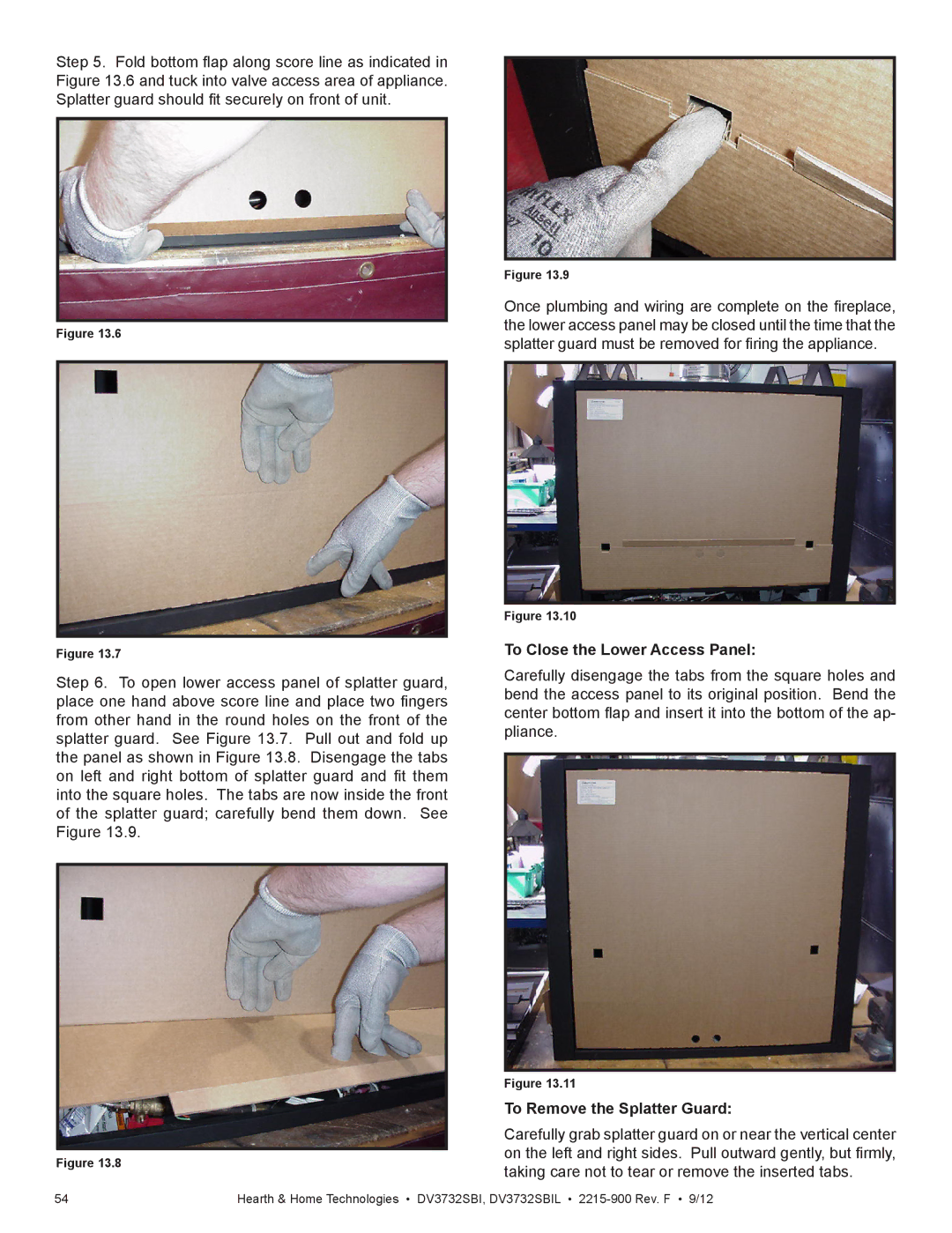 Hearth and Home Technologies DV3732SBIL manual To Close the Lower Access Panel, To Remove the Splatter Guard 