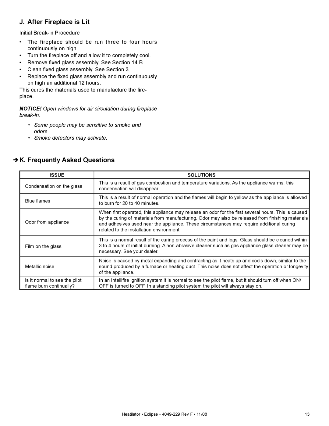 Hearth and Home Technologies EDV3633L, EDV3633IL owner manual After Fireplace is Lit, Frequently Asked Questions 