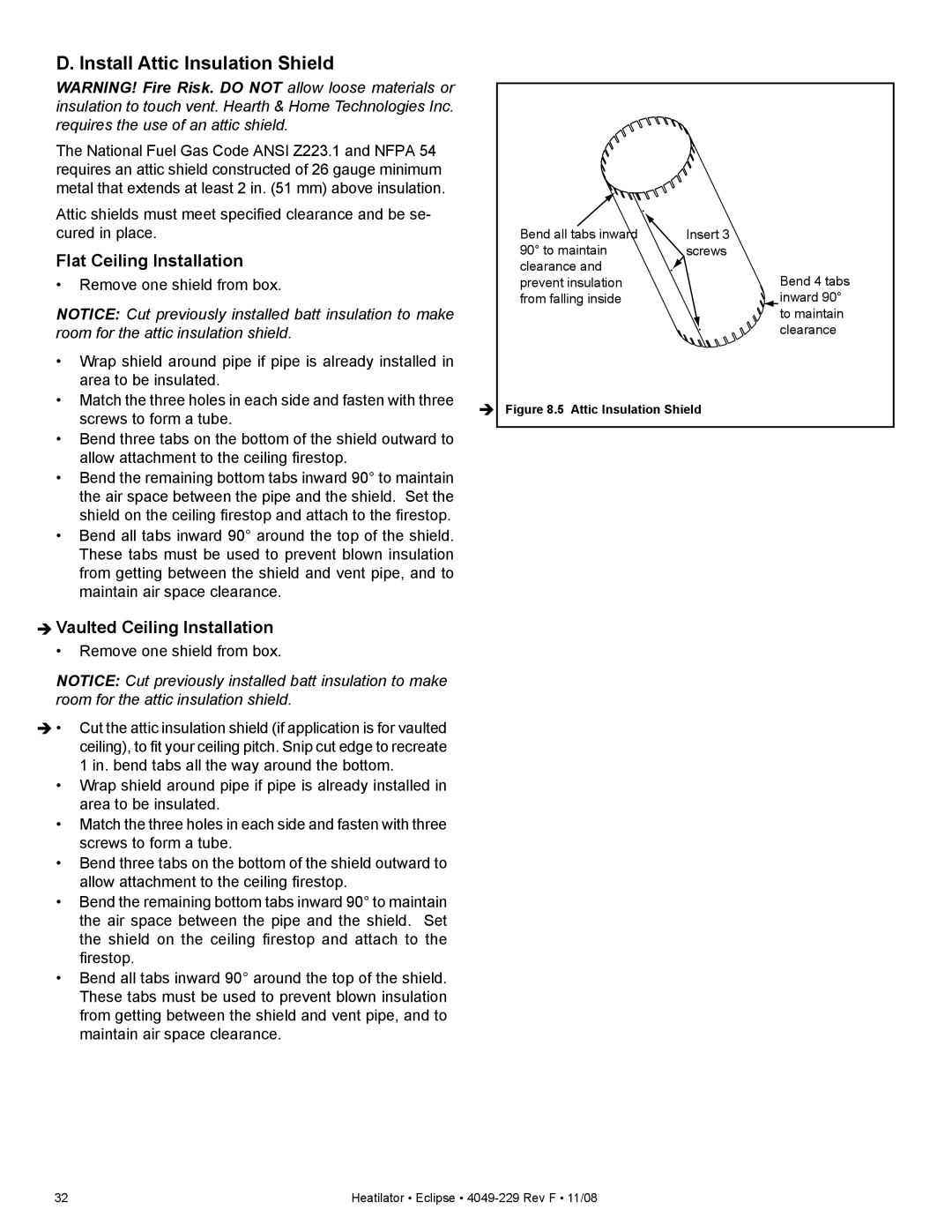 Hearth and Home Technologies EDV3633L, EDV3633IL owner manual Install Attic Insulation Shield, Flat Ceiling Installation 