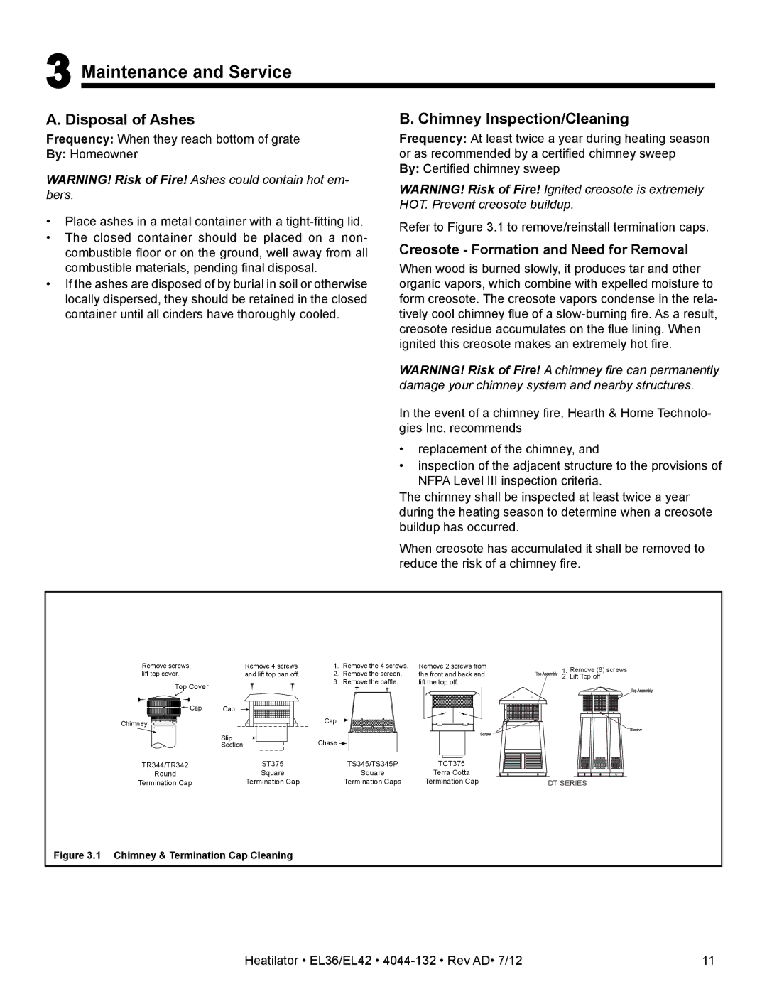 Hearth and Home Technologies EL42, EL36 owner manual Maintenance and Service, Disposal of Ashes, Chimney Inspection/Cleaning 