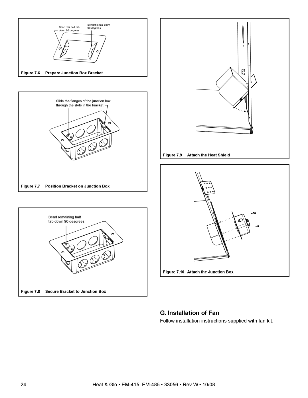 Hearth and Home Technologies EM-415 - 36, EM-485T - 42 owner manual Installation of Fan, Prepare Junction Box Bracket 