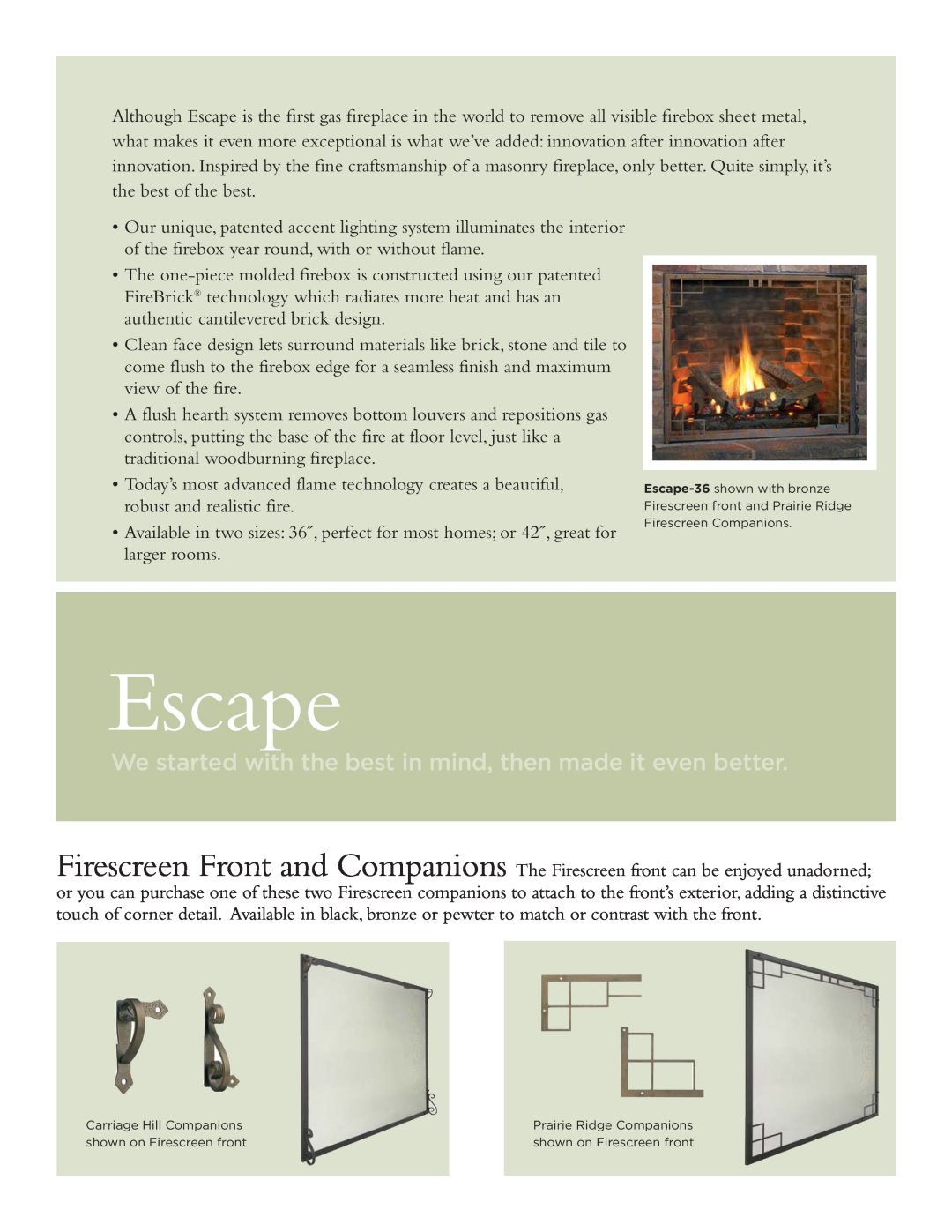 Hearth and Home Technologies ESCAPE-36DV manual Escape, We started with the best in mind, then made it even better 