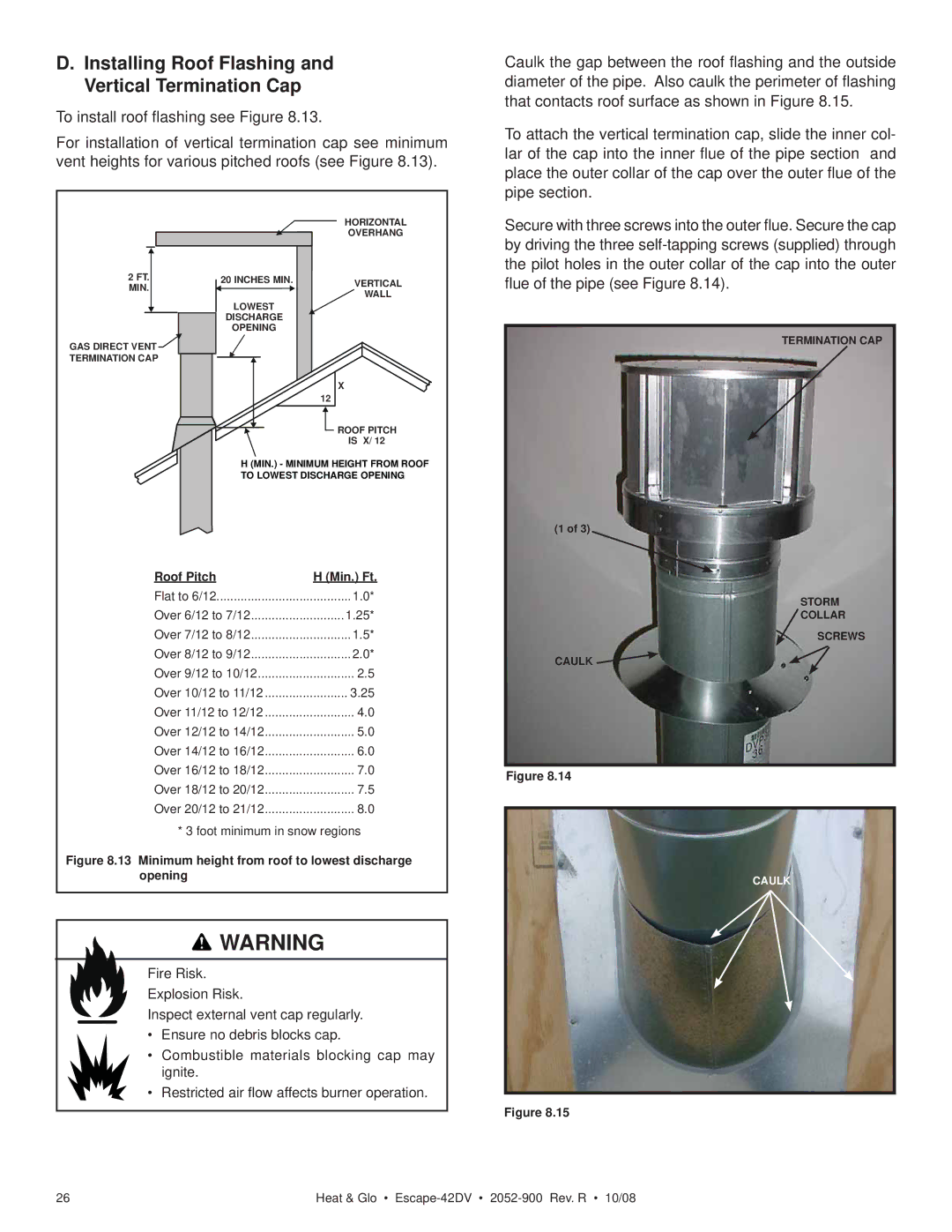 Hearth and Home Technologies ESCAPE-42DV Installing Roof Flashing and Vertical Termination Cap, ﬂue of the pipe see Figure 